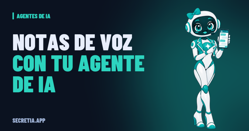 Portada del artículo: Notas de voz: cuándo conviene que tu agente de IA conteste con audio