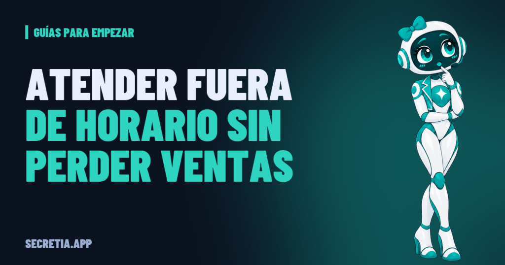 Portada del artículo: Atender fuera de horario sin perder ventas