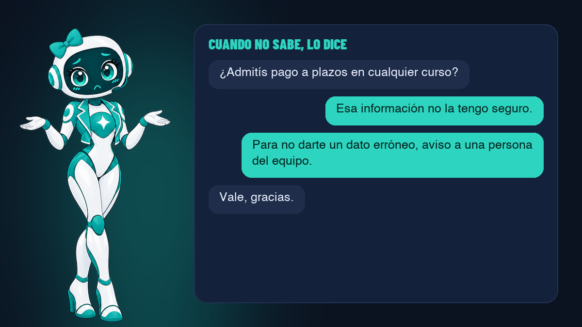 Una conversación en la que el agente reconoce que no sabe algo y avisa a una persona del equipo